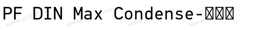 PF DIN Max Condense字体转换